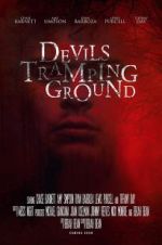 Watch Devils Tramping Grounds 123movies