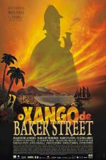 Watch O Xangô de Baker Street 123movies