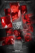 Watch Because I Love You 123movies