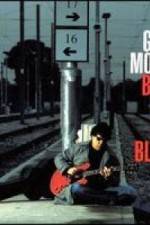 Watch Gary Moore: Back To The Blues 123movies
