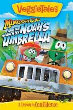 Watch VeggieTales: Minnesota Cuke and the Search for Noah\'s Umbrella 123movies