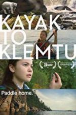 Watch Kayak to Klemtu 123movies