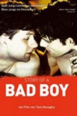 Watch Story of a Bad Boy 123movies
