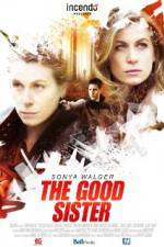 Watch The Good Sister 123movies