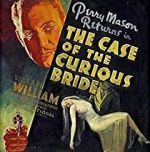 Watch The Case of the Curious Bride 123movies