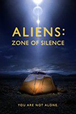 Watch Aliens: Zone of Silence 123movies