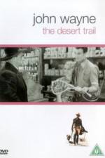 Watch The Desert Trail 123movies
