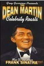 Watch The Dean Martin Celebrity Roast: Frank Sinatra 123movies