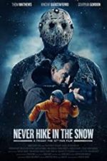Watch Never Hike in the Snow 123movies