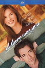 Watch 'Til There Was You 123movies