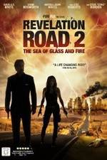 Watch Revelation Road 2 The Sea of Glass and Fire 123movies
