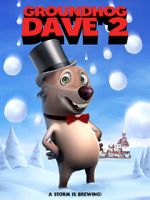 Watch Groundhog Dave 2 123movies