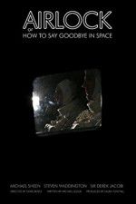 Watch Airlock or How to Say Goodbye in Space 123movies