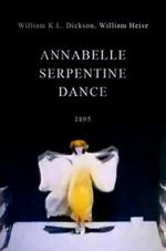 Watch Serpentine Dance by Annabelle 123movies