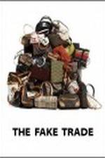 Watch The Fake Trade 123movies