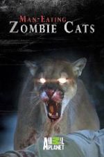 Watch Man-Eating Zombie Cats 123movies