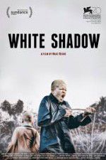 Watch White Shadow 123movies
