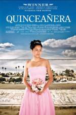 Watch Quinceañera 123movies