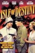 Watch Isle of Destiny 123movies