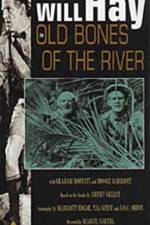 Watch Old Bones of the River 123movies