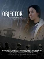 Watch Objector 123movies