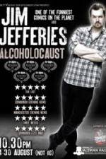 Watch Jim Jefferies Alcoholocaust 123movies