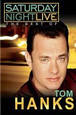 Watch Saturday Night Live The Best of Tom Hanks 123movies