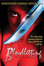 Watch Bloodletting 123movies