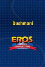 Watch Dushmani: A Violent Love Story 123movies