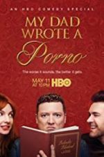 Watch My Dad Wrote a Porno 123movies