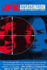 Watch The JFK Assassination The Jim Garrison Tapes 123movies