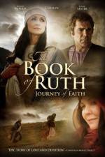 Watch The Book of Ruth Journey of Faith 123movies