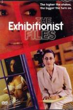 Watch The Exhibitionist Files 123movies