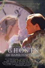 Watch Ghosts of Hamilton Street 123movies
