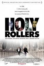Watch Holy Rollers 123movies
