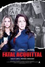 Watch Fatal Acquittal 123movies