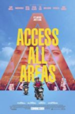 Watch Access All Areas 123movies