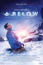 Watch 6 Below: Miracle on the Mountain 123movies