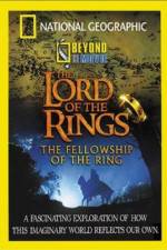 Watch National Geographic Beyond the Movie - The Lord of the Rings 123movies