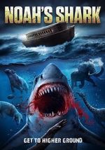 Watch Noah\'s Shark 123movies