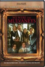 Watch We Were the Mulvaneys 123movies