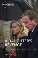 Watch A Daughter\'s Revenge 123movies