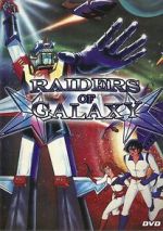 Watch Raiders of Galaxy 123movies