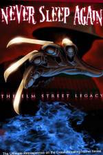 Watch Never Sleep Again The Elm Street Legacy 123movies