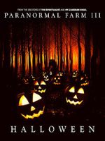 Watch Paranormal Farm 3 Halloween 123movies
