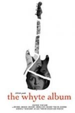 Watch The Whyte Album 123movies