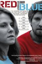 Watch Red Without Blue 123movies