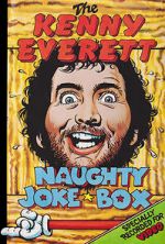 Watch The Kenny Everett Naughty Joke Box 123movies