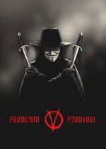 Watch Freedom! Forever!: Making \'V for Vendetta\' 123movies