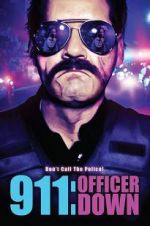Watch 911: Officer Down 123movies
